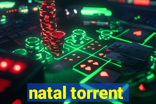 natal torrent